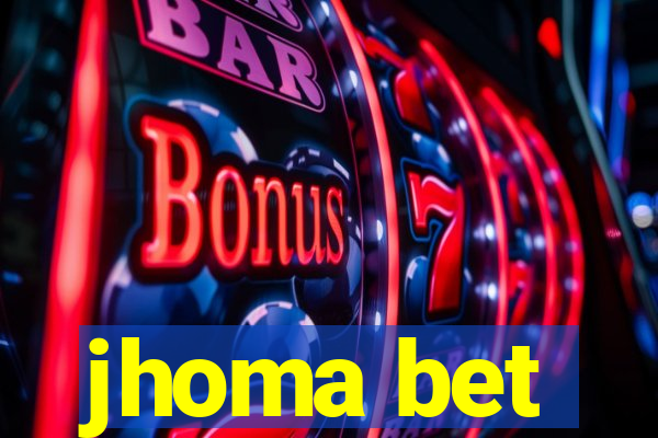 jhoma bet